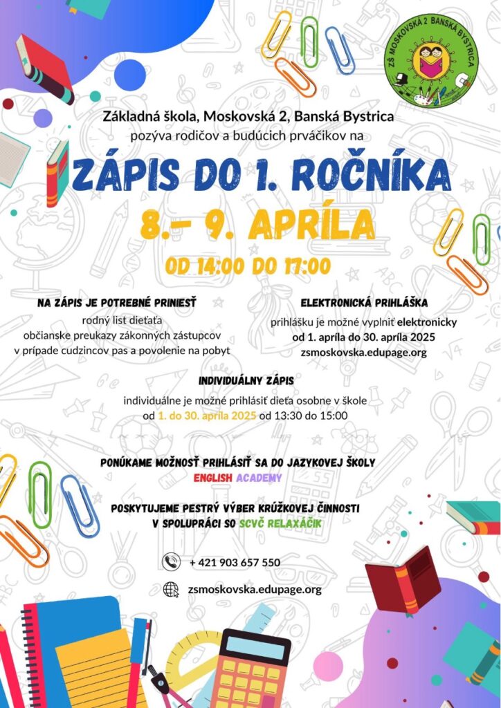 zápis do prvého ročníka zš moskovská